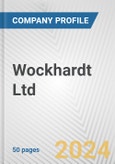 Wockhardt Ltd. Fundamental Company Report Including Financial, SWOT, Competitors and Industry Analysis- Product Image