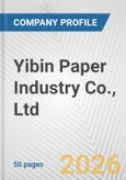 Yibin Paper Industry Co., Ltd. Fundamental Company Report Including Financial, SWOT, Competitors and Industry Analysis- Product Image