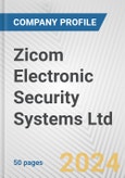 Zicom Electronic Security Systems Ltd. Fundamental Company Report Including Financial, SWOT, Competitors and Industry Analysis- Product Image
