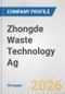 Zhongde Waste Technology Ag Fundamental Company Report Including Financial, SWOT, Competitors and Industry Analysis - Product Thumbnail Image