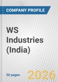 WS Industries (India) Fundamental Company Report Including Financial, SWOT, Competitors and Industry Analysis- Product Image