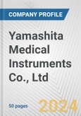 Yamashita Medical Instruments Co., Ltd. Fundamental Company Report Including Financial, SWOT, Competitors and Industry Analysis- Product Image