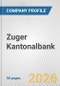 Zuger Kantonalbank Fundamental Company Report Including Financial, SWOT, Competitors and Industry Analysis - Product Thumbnail Image