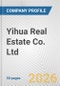 Yihua Real Estate Co. Ltd. Fundamental Company Report Including Financial, SWOT, Competitors and Industry Analysis - Product Thumbnail Image