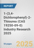 1-(3,4-Dichlorophenyl)-2-Thiourea (CAS 19250-09-0) Industry Research 2025: Global and Regional Market Trends 2019-2024 and Forecast to 2029- Product Image
