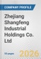 Zhejiang Shangfeng Industrial Holdings Co. Ltd. Fundamental Company Report Including Financial, SWOT, Competitors and Industry Analysis - Product Thumbnail Image