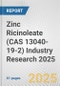 Zinc Ricinoleate (CAS 13040-19-2) Industry Research 2025: Global and Regional Market Trends 2019-2024 and Forecast to 2029 - Product Image
