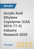 Acrylic Acid Ethylene Copolymer (CAS 9010-77-9) Industry Research 2025: Global and Regional Market Trends 2019-2024 and Forecast to 2029- Product Image