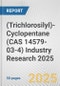 (Trichlorosilyl)-Cyclopentane (CAS 14579-03-4) Industry Research 2025: Global and Regional Market Trends 2019-2024 and Forecast to 2029 - Product Thumbnail Image