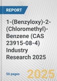 1-(Benzyloxy)-2-(Chloromethyl)-Benzene (CAS 23915-08-4) Industry Research 2025: Global and Regional Market Trends 2019-2024 and Forecast to 2029- Product Image