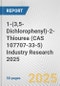 1-(3,5-Dichlorophenyl)-2-Thiourea (CAS 107707-33-5) Industry Research 2025: Global and Regional Market Trends 2019-2024 and Forecast to 2029 - Product Thumbnail Image