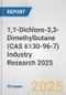 1,1-Dichloro-3,3-Dimethylbutane (CAS 6130-96-7) Industry Research 2025: Global and Regional Market Trends 2019-2024 and Forecast to 2029 - Product Image
