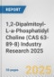 1,2-Dipalmitoyl-L-a-Phosphatidyl Choline (CAS 63-89-8) Industry Research 2025: Global and Regional Market Trends 2019-2024 and Forecast to 2029 - Product Thumbnail Image