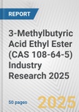 3-Methylbutyric Acid Ethyl Ester (CAS 108-64-5) Industry Research 2025: Global and Regional Market Trends 2019-2024 and Forecast to 2029- Product Image