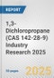 1,3-Dichloropropane (CAS 142-28-9) Industry Research 2025: Global and Regional Market Trends 2019-2024 and Forecast to 2029 - Product Image