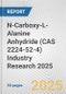 N-Carboxy-L-Alanine Anhydride (CAS 2224-52-4) Industry Research 2025: Global and Regional Market Trends 2019-2024 and Forecast to 2029 - Product Thumbnail Image