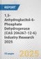 1,5-Anhydroglucitol-6-Phosphate Dehydrogenase (CAS 206367-12-6) Industry Research 2025: Global and Regional Market Trends 2019-2024 and Forecast to 2029 - Product Thumbnail Image