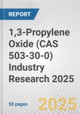 1,3-Propylene Oxide (CAS 503-30-0) Industry Research 2025: Global and Regional Market Trends 2019-2024 and Forecast to 2029- Product Image