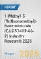 1-Methyl-5-(Trifluoromethyl)-Benzimidazole (CAS 53483-66-2) Industry Research 2025: Global and Regional Market Trends 2019-2024 and Forecast to 2029 - Product Image