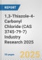 1,3-Thiazole-4-Carbonyl Chloride (CAS 3745-79-7) Industry Research 2025: Global and Regional Market Trends 2019-2024 and Forecast to 2029 - Product Thumbnail Image