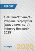 1-Butene/Ethene/1-Propene Terpolymer (CAS 25895-47-0) Industry Research 2025: Global and Regional Market Trends 2019-2024 and Forecast to 2029- Product Image