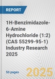 1H-Benzimidazole-6-Amine Hydrochloride (1:2) (CAS 55299-95-1) Industry Research 2025: Global and Regional Market Trends 2019-2024 and Forecast to 2029- Product Image