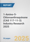 1-Amino-5-Chloroanthraquinone (CAS 117-11-3) Industry Research 2025: Global and Regional Market Trends 2019-2024 and Forecast to 2029- Product Image