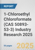 1-Chloroethyl Chloroformate (CAS 50893-53-3) Industry Research 2025: Global and Regional Market Trends 2019-2024 and Forecast to 2029- Product Image