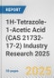 1H-Tetrazole-1-Acetic Acid (CAS 21732-17-2) Industry Research 2025: Global and Regional Market Trends 2019-2024 and Forecast to 2029 - Product Thumbnail Image