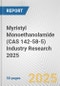 Myristyl Monoethanolamide (CAS 142-58-5) Industry Research 2025: Global and Regional Market Trends 2019-2024 and Forecast to 2029 - Product Image