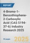 4-Bromo-1-Benzothiophene-2-Carboxylic Acid (CAS 5194-37-6) Industry Research 2025: Global and Regional Market Trends 2019-2024 and Forecast to 2029 - Product Thumbnail Image