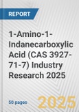 1-Amino-1-Indanecarboxylic Acid (CAS 3927-71-7) Industry Research 2025: Global and Regional Market Trends 2019-2024 and Forecast to 2029- Product Image