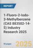 1-Fluoro-2-Iodo-3-Methylbenzene (CAS 883502-14-5) Industry Research 2025: Global and Regional Market Trends 2019-2024 and Forecast to 2029- Product Image