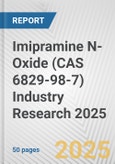 Imipramine N-Oxide (CAS 6829-98-7) Industry Research 2025: Global and Regional Market Trends 2019-2024 and Forecast to 2029- Product Image