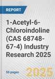 1-Acetyl-6-Chloroindoline (CAS 68748-67-4) Industry Research 2025: Global and Regional Market Trends 2019-2024 and Forecast to 2029- Product Image