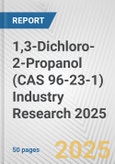 1,3-Dichloro-2-Propanol (CAS 96-23-1) Industry Research 2025: Global and Regional Market Trends 2019-2024 and Forecast to 2029- Product Image