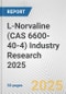 L-Norvaline (CAS 6600-40-4) Industry Research 2025: Global and Regional Market Trends 2019-2024 and Forecast to 2029 - Product Thumbnail Image