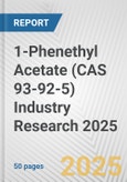 1-Phenethyl Acetate (CAS 93-92-5) Industry Research 2025: Global and Regional Market Trends 2019-2024 and Forecast to 2029- Product Image