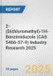 2-(Dichloromethyl)-1H-Benzimidazole (CAS 5466-57-9) Industry Research 2025: Global and Regional Market Trends 2019-2024 and Forecast to 2029 - Product Image