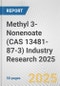 Methyl 3-Nonenoate (CAS 13481-87-3) Industry Research 2025: Global and Regional Market Trends 2019-2024 and Forecast to 2029 - Product Thumbnail Image