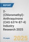 2-(Chloromethyl)-Anthraquinone (CAS 6374-87-4) Industry Research 2025: Global and Regional Market Trends 2019-2024 and Forecast to 2029 - Product Thumbnail Image