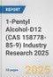 1-Pentyl Alcohol-D12 (CAS 158778-85-9) Industry Research 2025: Global and Regional Market Trends 2019-2024 and Forecast to 2029 - Product Thumbnail Image