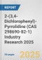 2-(3,4-Dichlorophenyl)-Pyrrolidine (CAS 298690-82-1) Industry Research 2025: Global and Regional Market Trends 2019-2024 and Forecast to 2029 - Product Image