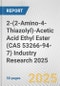 2-(2-Amino-4-Thiazolyl)-Acetic Acid Ethyl Ester (CAS 53266-94-7) Industry Research 2025: Global and Regional Market Trends 2019-2024 and Forecast to 2029 - Product Thumbnail Image