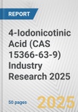4-Iodonicotinic Acid (CAS 15366-63-9) Industry Research 2025: Global and Regional Market Trends 2019-2024 and Forecast to 2029- Product Image