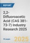 2,2-Difluoroacetic Acid (CAS 381-73-7) Industry Research 2025: Global and Regional Market Trends 2019-2024 and Forecast to 2029 - Product Thumbnail Image
