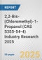2,2-Bis-(Chloromethyl)-1-Propanol (CAS 5355-54-4) Industry Research 2025: Global and Regional Market Trends 2019-2024 and Forecast to 2029 - Product Thumbnail Image