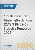 1,3-Dichloro-5,5-Dimethylhydantoin (CAS 118-52-5) Industry Research 2025: Global and Regional Market Trends 2019-2024 and Forecast to 2029- Product Image