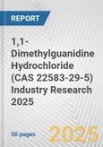 1,1-Dimethylguanidine Hydrochloride (CAS 22583-29-5) Industry Research 2025: Global and Regional Market Trends 2019-2024 and Forecast to 2029- Product Image