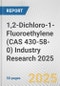 1,2-Dichloro-1-Fluoroethylene (CAS 430-58-0) Industry Research 2025: Global and Regional Market Trends 2019-2024 and Forecast to 2029 - Product Thumbnail Image